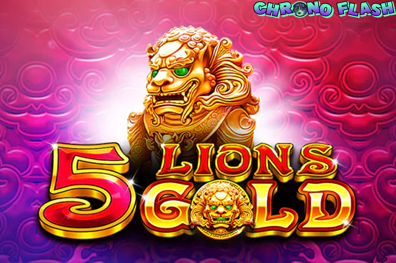 Slot QRIS Andalkan 5 Lions Gold, Cuan Tanpa Basa-basi!