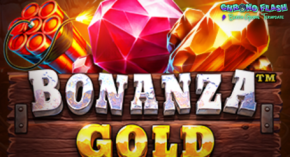 Ampuh Trik Menang Slot Online Bonanza Gold Terbaru 2025