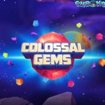 CNNSLOT 2025: Colossal Gems, Permata Raksasa Ngamuk!