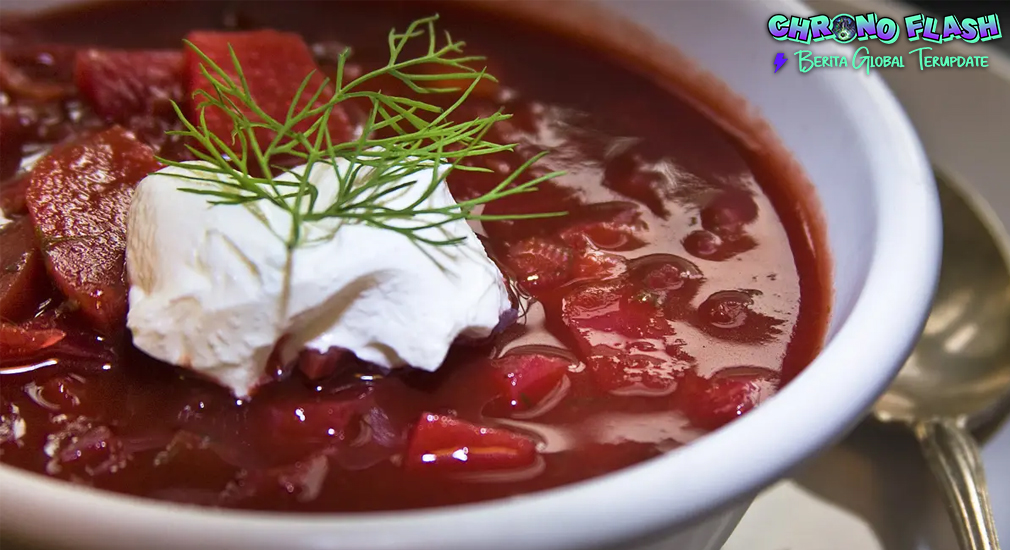 Borscht dan 4 Cara Tradisional Membuat Sup Bit Lezat