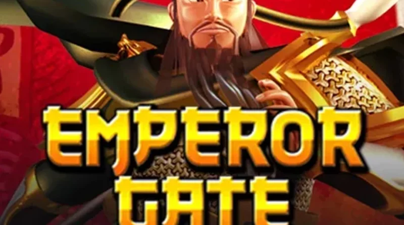 Emperor Gate, 26 Sensasinya Baru Anti Boring