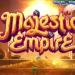 Majestic Empire Iseng Berhadiah 140jt Baru