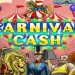 Carnival Cash Gak Berhenti 30 Keren Baru Deh