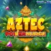 Aztec Powernudge Kesempatan 1x Tanpa Beli